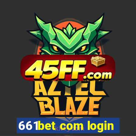 661bet com login